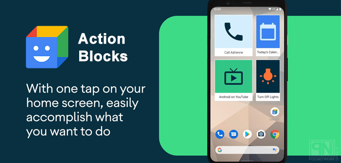 Image shows Action Blocks logo for Google Android and an example on a smartphone. Text reads "With one tap on your home screen, you can accomplish what you want to do."