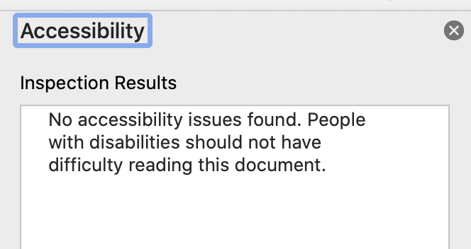 Image shows a message from Microsoft Word accessibility checker. Text reads "No accessibility issues found. People with disabilities should not have difficulty reading this document."