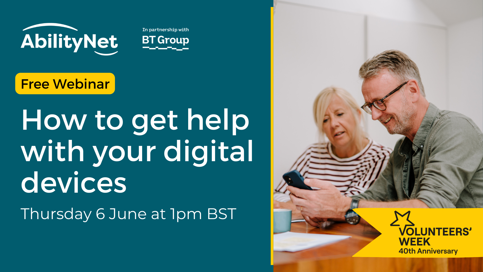Older couple looking at smartphone smiling Text reads: Free Webinar How to get help with your digital devices Thurs 6 June 1pm BST