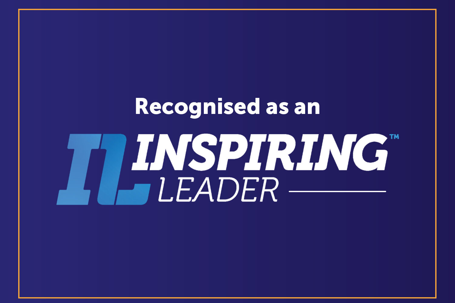 Text reads 'Recognising an inspiring leader'